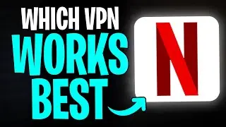 Which VPN Works for Netflix in 2026? I Found the 2 BEST VPNs to Watch Netflix!! 🔥