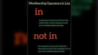 List in Python (Part-9) Membership Operators in List & Types of membership operations ( in, not in)