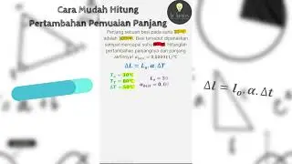 Cara Menghitung Pertambahan Panjang Pada Pemuaian Panjang