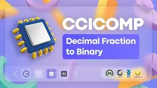 [CCICOMP] Decimal Fraction to Binary | Student Tutorials '23-'24