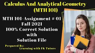 Mth101 Assignment 1 solution Fall 2021-Mth101 Assignment solution 2021-FK Tutors
