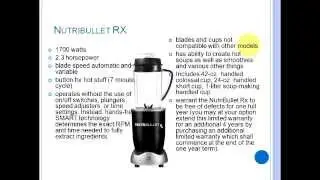 Whats the Difference??? (Nutribullet RX, Nutribullet Pro 900 Series, Nutribullet 600)