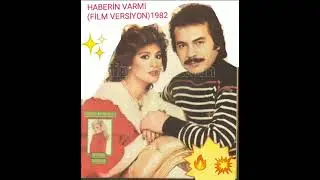 ORHAN GENCEBAY HABERİN VARMI (FİLM VERSİYON)1982✔️#keşfet #orhangencebay #damar #arabesk #