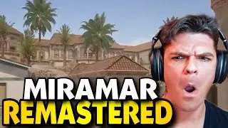 MIRAMAR REMASTERED (Sandstorms/New Locations)