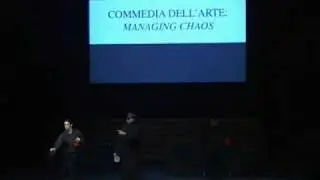 Commedia dell'arte: Managing Chaos