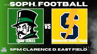 York Dukes vs. Glenbrook South Titans | Sophomore Football