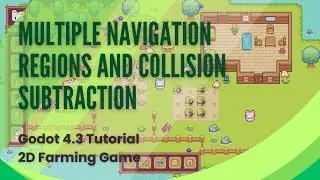 Multiple Navigation Regions using Collision Subtraction and Agents - Godot Tutorial - Pt 12