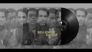 Pra Você Amigo - Seu Jorge & Rogê