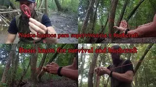 Nudos básico para supervivencia y bushcraft / Basic knots for survival and bushcraft