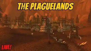 Exploring the Plaguelands in Cataclysm: Classic!