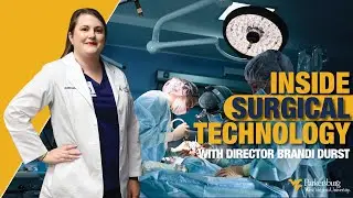 Inside Surgical Technology at WVU Parkersburg