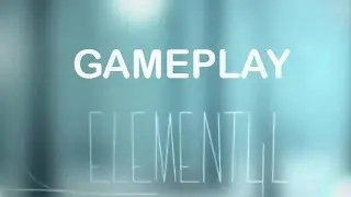 Element4L - Gameplay Walkthrough - How to Unlock All Four Elements