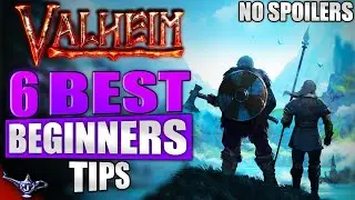 6 BEST Beginner's Tips *NO SPOILERS*  -  Valheim Guide