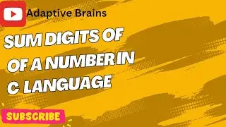 Sum of Digits of a Number Program in C language