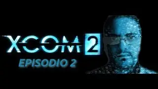 [giochi linux] XCOM 2 ep 2 - si inizia a fare sul serio...
