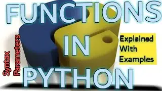 Fun With Python Function Parameters | Python Functions Explained