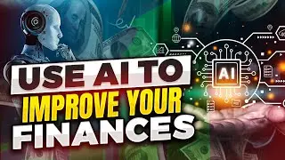 How to Use AI to Improve Your Finances