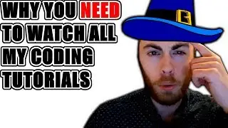 WHY YOU NEED TO WATCH ALL MY PROGRAMMING TUTORIALS