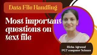 Most important Questions on Text file part 2