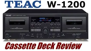 New TEAC W-1200 cassette deck - Detailed review