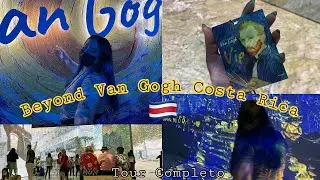 🎨Beyond Van Gogh an immersive experience VIP! Tour COMPLETO COSTA RICA!💙