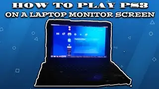 HOW TO PLAY PS3 ON A LAPTOP MONITOR SCREEN