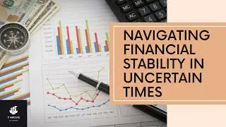 Managing Your Finances During Economic Uncertainty