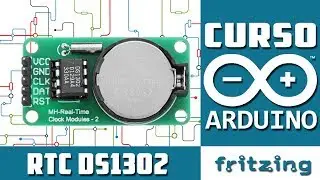 ✅ Control de Reloj de Tiempo real RTC DS1302  - Curso Básico de Arduino UNO