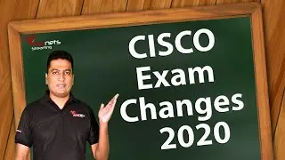 CISCO CCNA, CCNP, CCIE Exam Changes - Feb 2020