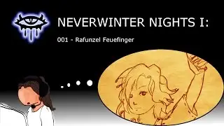 Let's Play Neverwinter Nights 1 Part 001 [German] - Character Creation and Backstory
