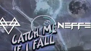 NEFFEX - Catch Me If I Fall [ Copyright Free ]