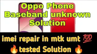 Oppo a17k Unknown Baseband Solution Tested||All Mtk baseband unknown Fix 🔥