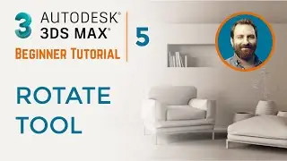 Rotate Tool | 3ds Max Tutorial #5