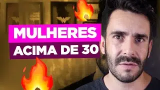 5 Dicas de Conquista para Mulheres acima dos 30 anos
