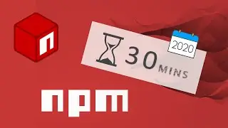 04 What is NPM - Node Package Manager in 30 Minutes