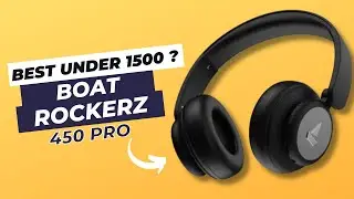 Boat Rockerz 450 Pro in 2022- Full Review