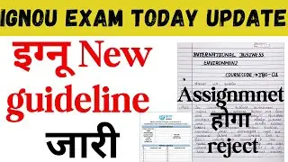 IGNOU Released Assignment Submission New Guidelines 2025 | IGNOU Assignment Submit Last Date