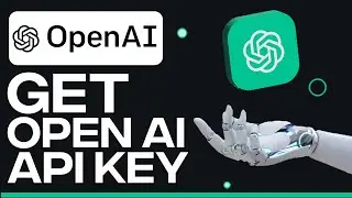 How to Get Your OpenAI API Key (Step by Step)