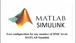 MMC converter with any number of levels MATLAB Simulink