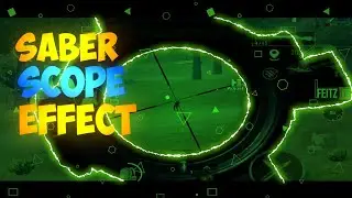 SABER SCOPE EFFECT Like 777 | sixtynine | barood gaming | suman | siddha gaming |