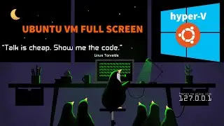 How to run HyperV base Ubuntu VM full screen