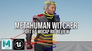 MetaHuman Witcher - Part 6 MOCAP Rig Review