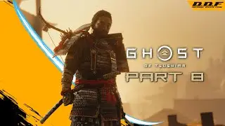 Aku Tak Selalu Berdiri - GHOST OF TSUSHIMA PC Gameplay Walkthrough PART 8