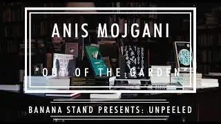 Unpeeled: Anis Mojgani ― 
