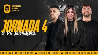 🇪🇸 🏆 Kings Cup Spain 🏆 JORNADA 4 ⚽
