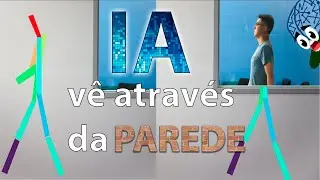 IA vê no ESCURO e através de PAREDES