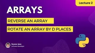 Reverse an Array | Rotate an Array by D Places