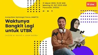 Waktunya Bangkit Lagi untuk UTBK
