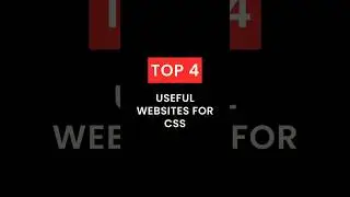Top 4 Useful Websites For CSS #mrsolodev #youtubeshorts #shorts #ytshort #css