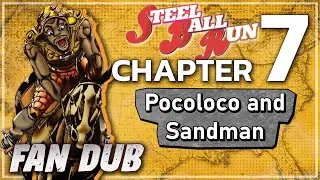 Steel Ball Run: Chapter 7 [Pocoloco and the Sandman] (Fandub)